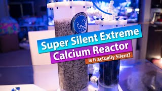 Geos Reef Super Silent Extreme Calcium Reactor - Is it actually Silent?