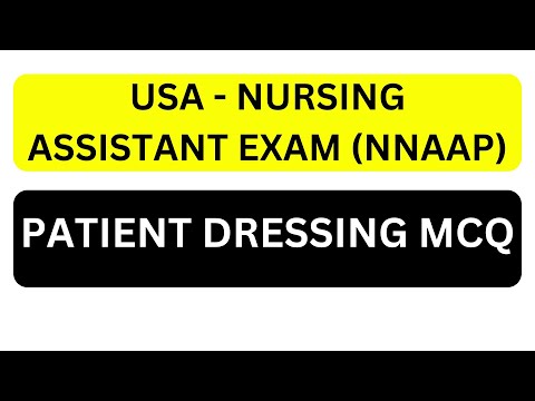 PATIENT DRESSING MCQ | USA NURSING ASSISTANT | NNAAP EXAM | Nursing Assistant MCQ |