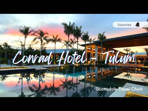 Conrad Tulum, Rivera Maya, Mexico - A Detailed Review