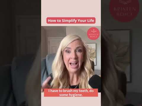 How to Simplify Your Life