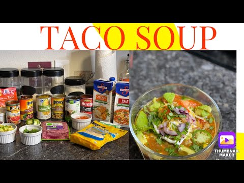 #tacosoup #tacotuesday #souprecipes HOW TO MAKE TACO SOUP| TACO SOUP| 30 minute Taco Soup