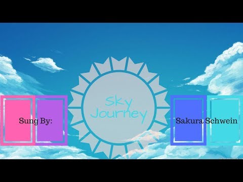 Sky Journey Acapella Cover - Cover By Sakura Schwein ;DD