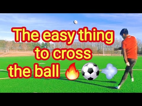 How to cross the ball easy