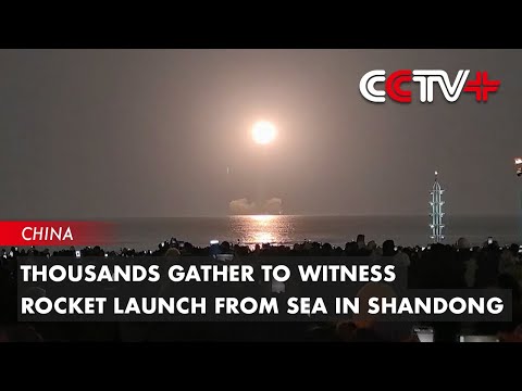 Thousands Gather to Witness Rocket Launch from Sea in Shandong