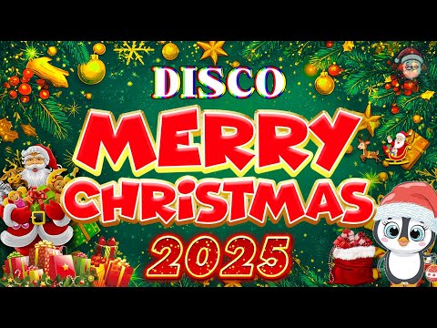 Merry Chrismas Songs 2025🎄The Best Disco Christmas Songs 2025🍀Top 40 Christmas Songs of All Time🎅🏼