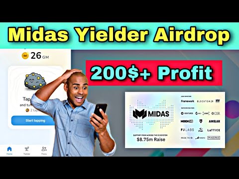 Midas Yielder Airdrop |  MIDAS Mining BOT | 200$ + Profit | Big Funding Project