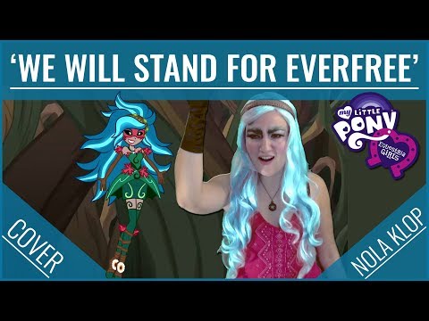 We Will Stand For Everfree - My Little Pony - Nola Klop Cover