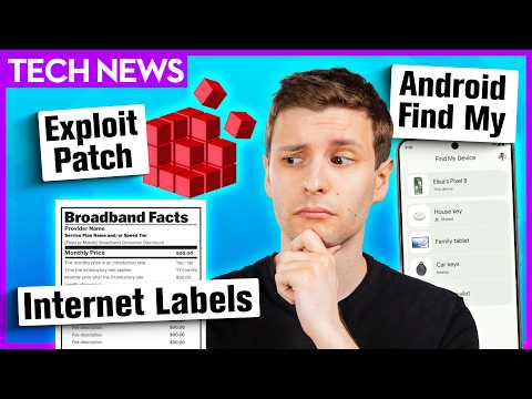 Tech News - Android Find My Network, ISP "Nutrition Labels", Microsoft Registry Patch, & More