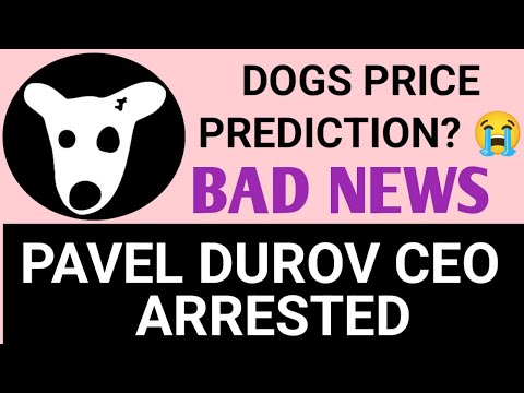 Dogs Coin Price Impact #Pavel_Durov CEO Teligram Arrested | Dogs Coin Price Prediction | Dogs Update