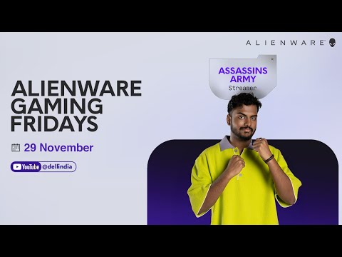 Alienware Gaming Fridays ft. Assassin Army| 29th November | EAFC