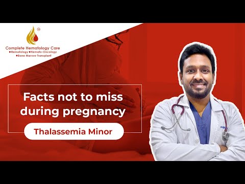 Facts not to miss during Pregnancy || Thalassemia Minor || Dr. Karuna Kumar