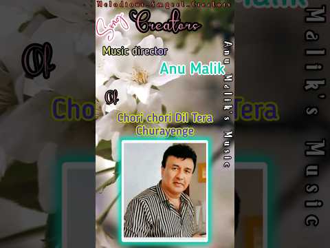 chori chori Dil Tera Churayenge Song Creators #anumalik #ranimalik #kumarsanu Sujata Goswamy #shorts