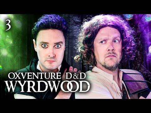 Oxventure D&D: Wyrdwood | Chapter 3: Howls In The Night