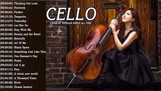 Top 30 Cello Cover Popular Songs 2019 - Best Instrumental Cello Covers All Time