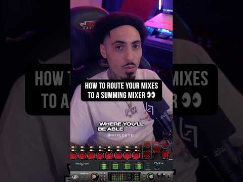 How To Route Your Mixes To A Summing Mixer