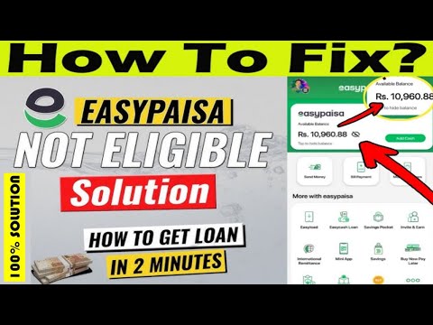 Your Not Eligible For EasyCash Loan | easypaisa app loan problem | Easypaisa loan issue fix 2024