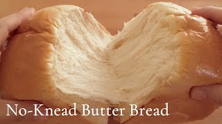 No-Knead Soft Butter Bread Recipe /Japanese Bakery Style Pull Apart Bread