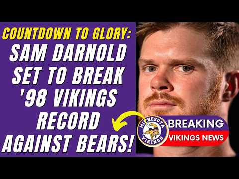 🏈🔥 UNSTOPPABLE! CAN DARNOLD SMASH THE '98 VIKINGS RECORD AGAINST BEARS? MUST-SEE! MINNESOTA VIKINGS