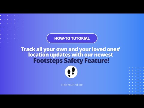 How to share your live location securely with your loved ones - Footsteps safety feature is here!