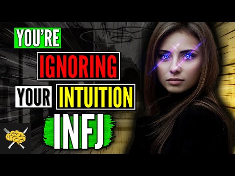 Are YOU An INFJ Suppressing Your Introverted Intuition | INFJ Intuition