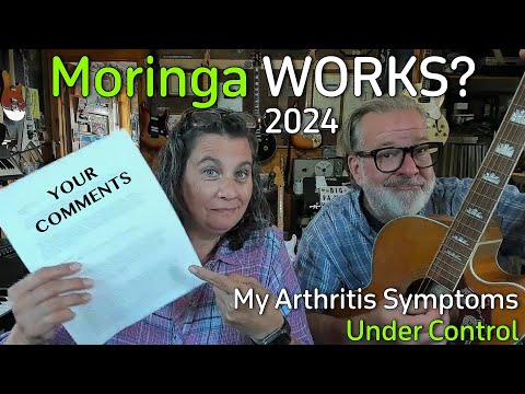 Moringa Works On My Arthritis Symptoms 2024