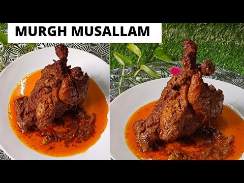 Shahi murgh musallam-murgh musallam no oven no tandoor- how to make murgh musallam- restaurant style