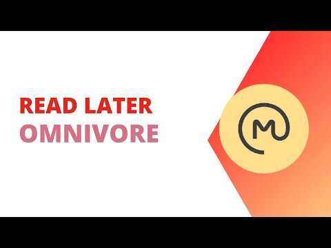 Omnivore Open Source Read Later App