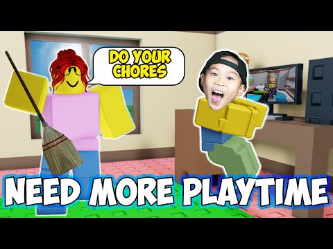 Roblox Need More Playtime! Kaven has to do Chores!