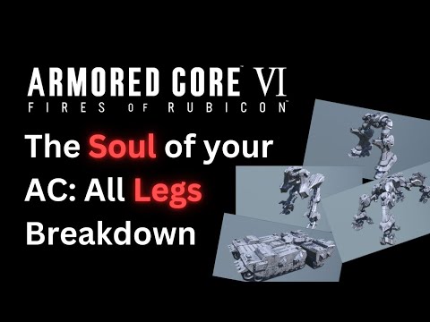 How to Choose your Legs - Breakdown with Numbers - Armored Core 6 (AC6)