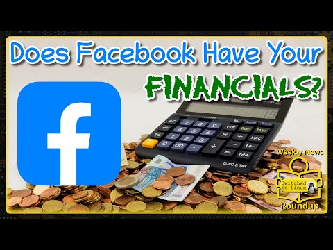 Does Facebook Have Your FINANCIALS? | Weekly News Roundup