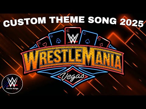 WWE Wrestlemania 41 Custom Theme Song - "Showtime"