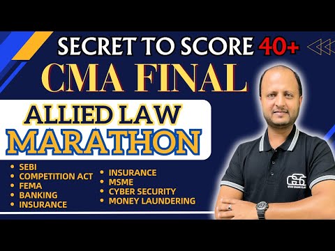 CMA FINAL ALLIED LAW MARATHON | CS PRATEEK SIR | GYAN SAGAR CLASSES |