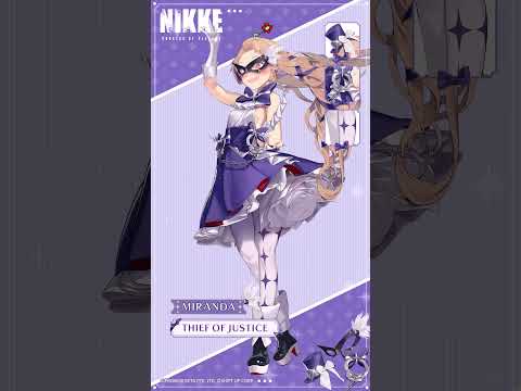 GODDESS OF VICTORY: NIKKE | Costume Introduction - Miranda (Thief of Justice)