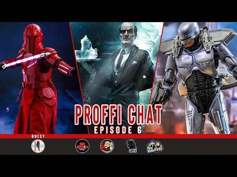 Proffi Chat Episode 6 | Hot Toys Robocop release, Hot Toys Sabine tease