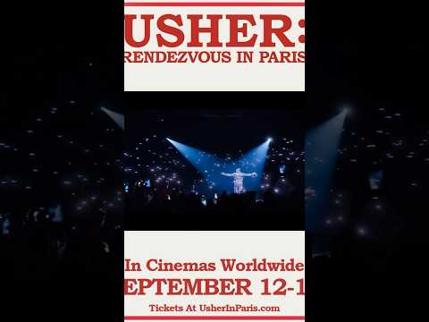 Tickets now on sale for USHER: RENDEZVOUS IN PARIS! Visit http://UsherInParis.com #UsherInParisMovie