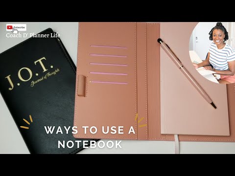 How to Use a Notebook| 38 Ways to Use a Notebook