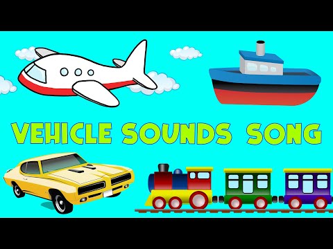 Vehicle Sounds Song | Kids Learning Videos | LittleKidsTV