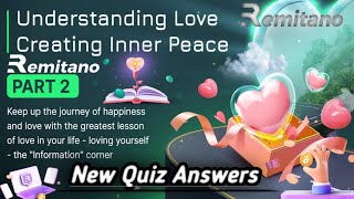 Remitano || Learn and Earn || Love Create Inner Peace [Part 2] #remitano #learnandearn #part2