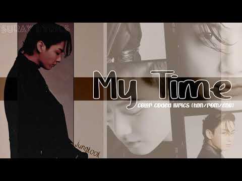 JUNGKOOK (정국) –  My Time (시차) (Han|Rom|Eng) Color Coded Lyrics