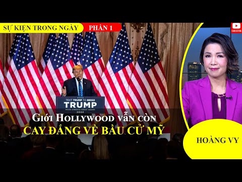 Giới Hollywood vẫn còn cay đắng về bầu cử Mỹ | Phần 1📺Sự Kiện