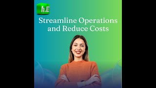 Streamline Operations and Reduce Costs