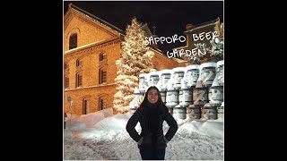 TRAVEL VLOG | Sapporo Arrival and Sapporo Beer Garden