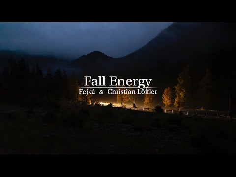 Fall Energy - Fejká & Christian Löffler Mix