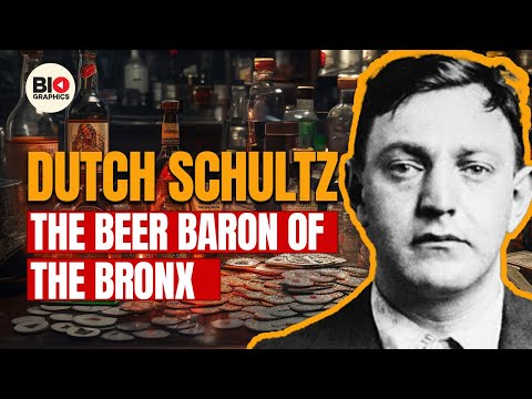 Dutch Schultz: The Beer Baron of the Bronx