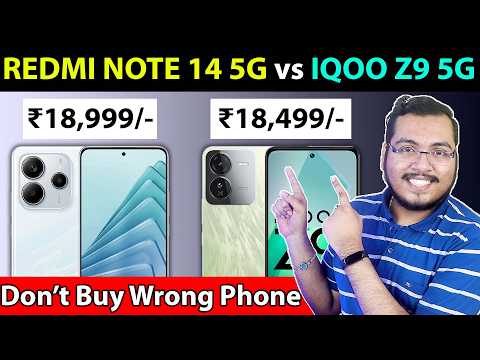 🔥 REDMI NOTE 14 5G vs IQOO Z9 5G - Best 5G Smartphone Under ₹20000