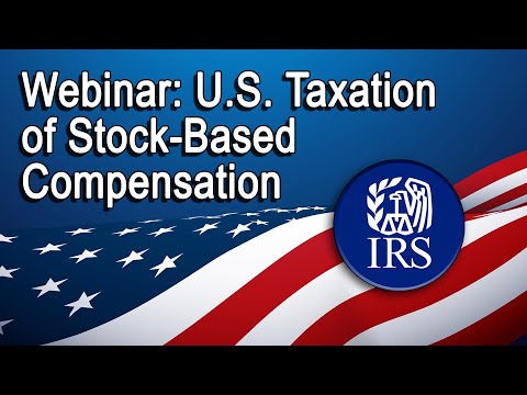 U.S. Taxation of Stock-Based Compensation Received by Nonresident Aliens