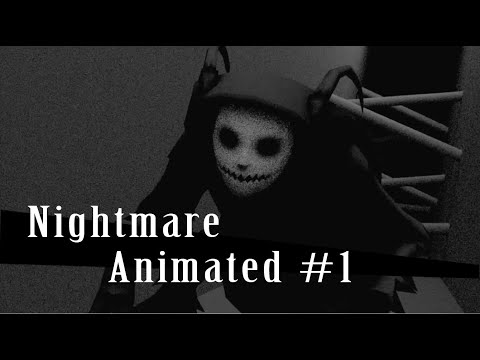 Nightmare Animated #1