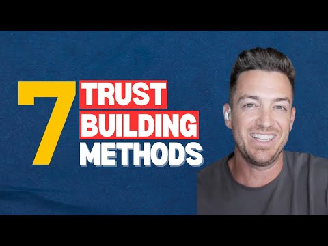 Seven Trust-Building Methods for Gaining Prospects