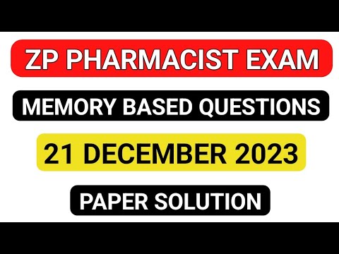 ZP PHARMACIST MEMORY BASED QUESTIONS | ZP PHARMACIST EXAM 21 DECEMBER 2023