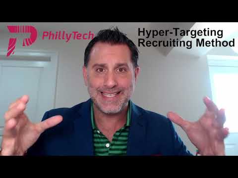 The PhillyTech Hyper-Targeting Recruiting Method